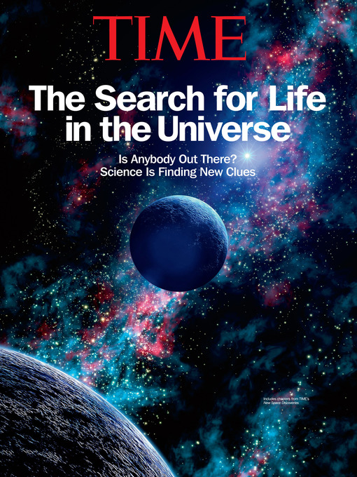 Title details for The Search for Life in Our Universe by The Editors of TIME - Available